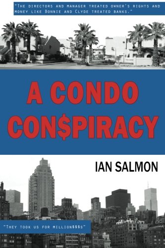 A Condo Conspiracy