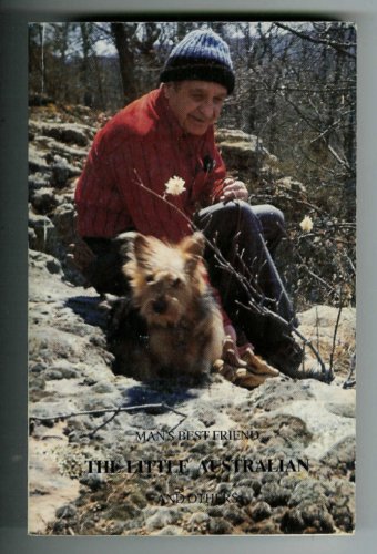 Man'S Best Friend: The Little Australian And Others