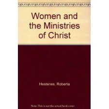 Women And The Ministries Of Christ
