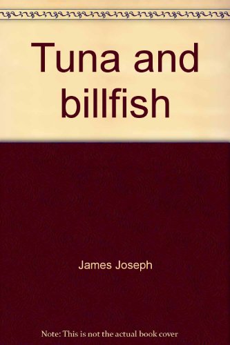 Tuna and Billfish