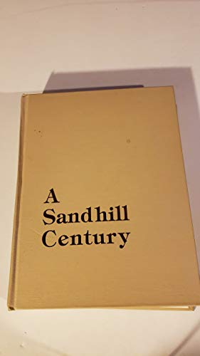 A Sandhill Century