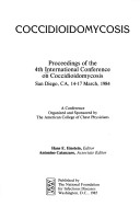 Proceedings Of The Fourth International Conference On Coccidioidomycosis