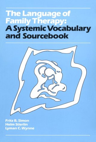 The Language of Family Therapy