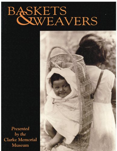 Baskets & Weavers