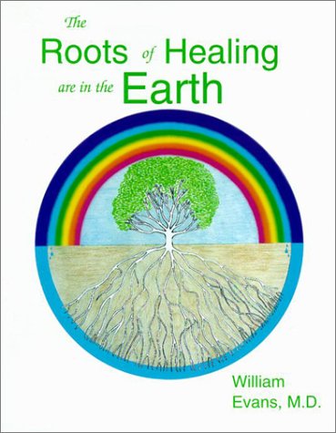 The Roots of Healing Are in the Earth