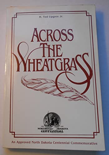 Across the Wheatgrass