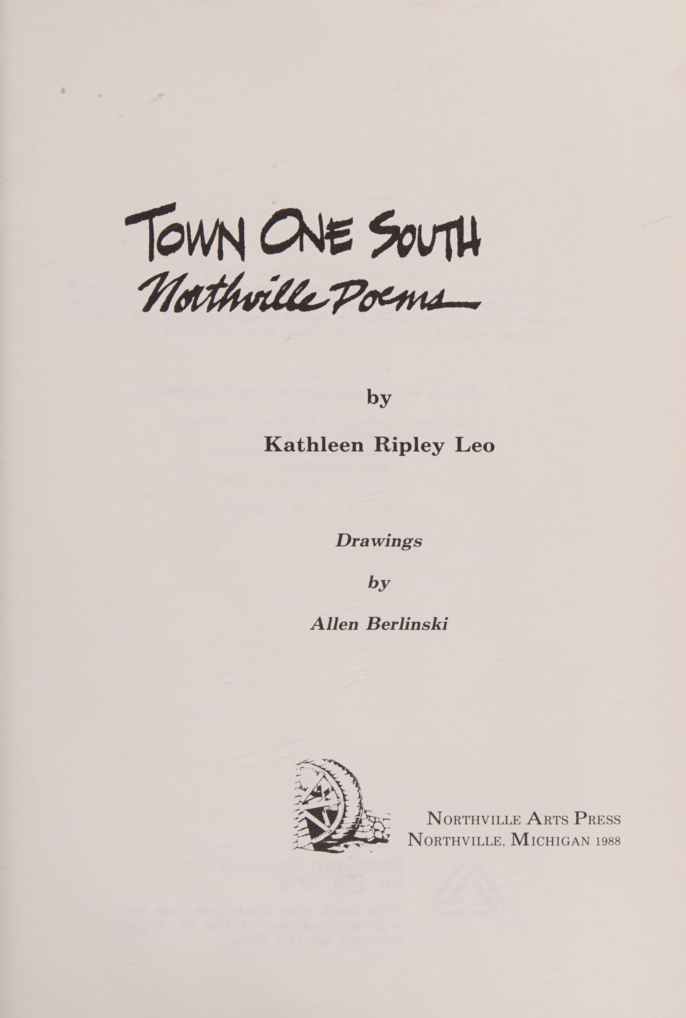 Town One South, Northville Poems