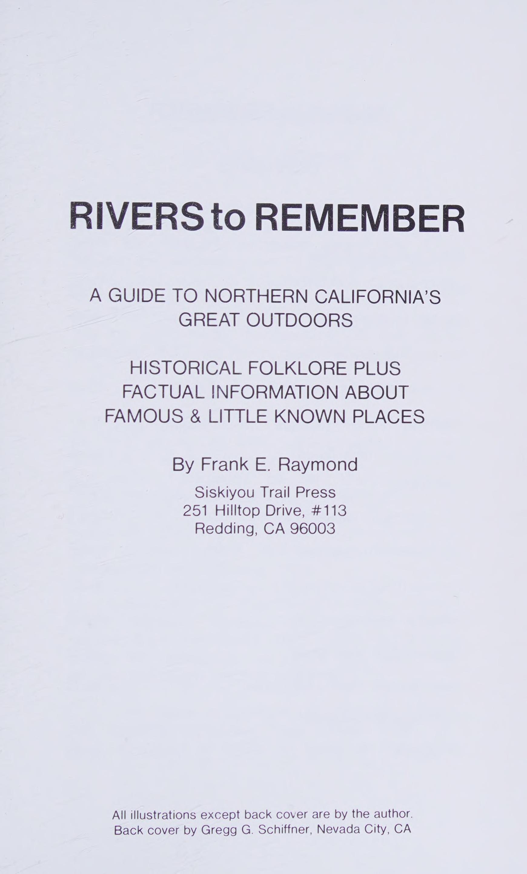 Rivers To Remember A Guide To Northern California'S Great Outdoors