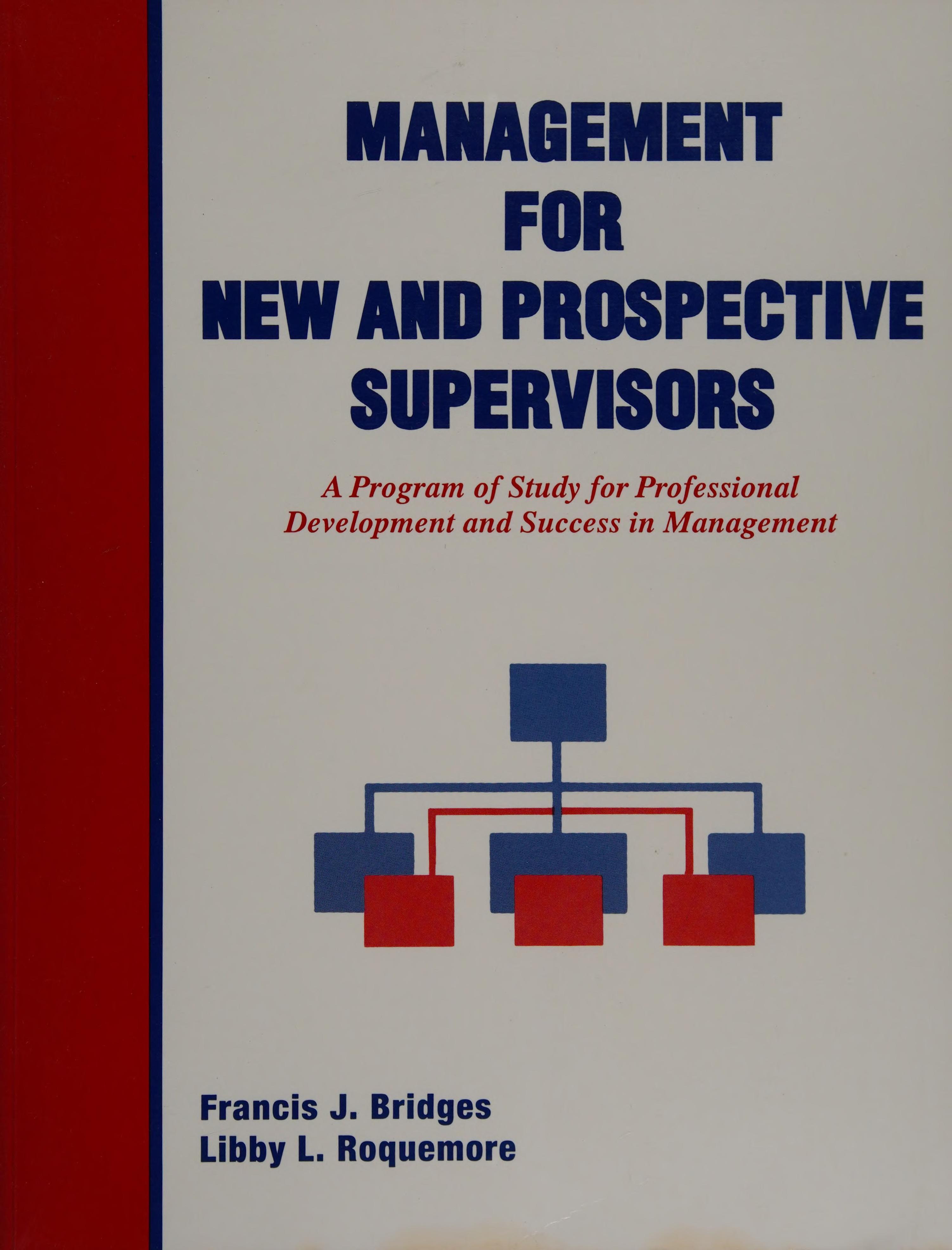 Management For New And Prospective Supervisors