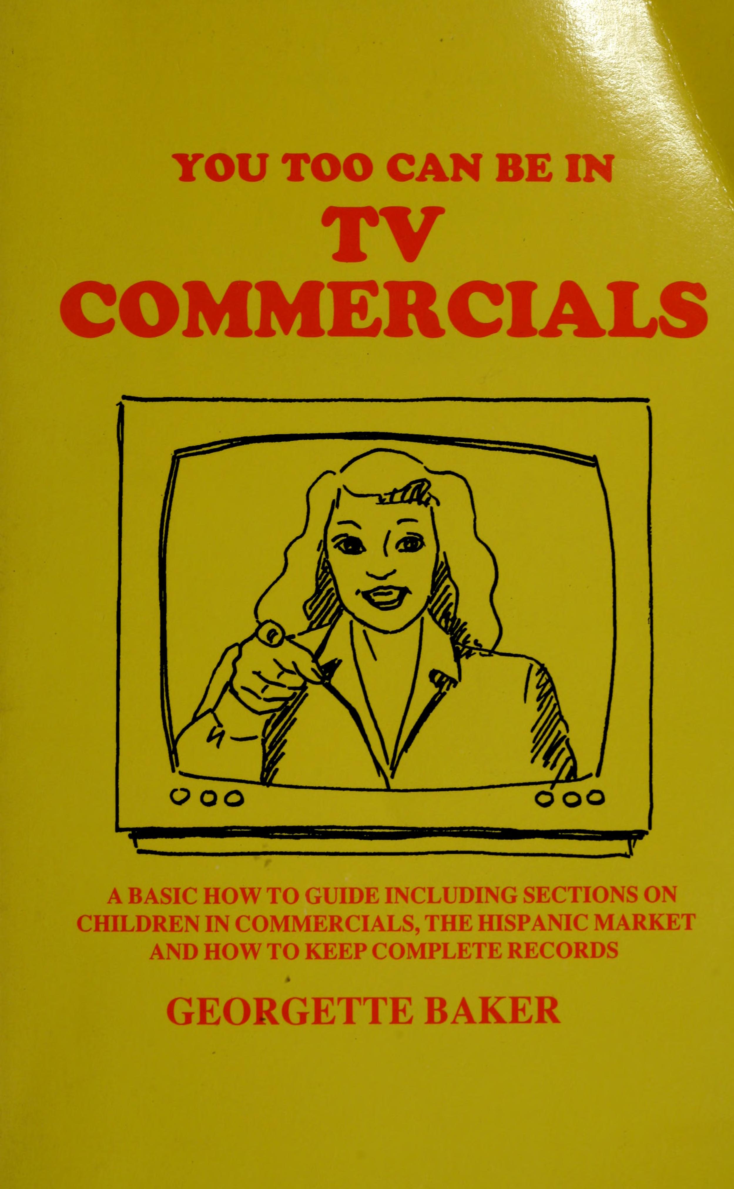 You Too Can Be in Tv Commercials
