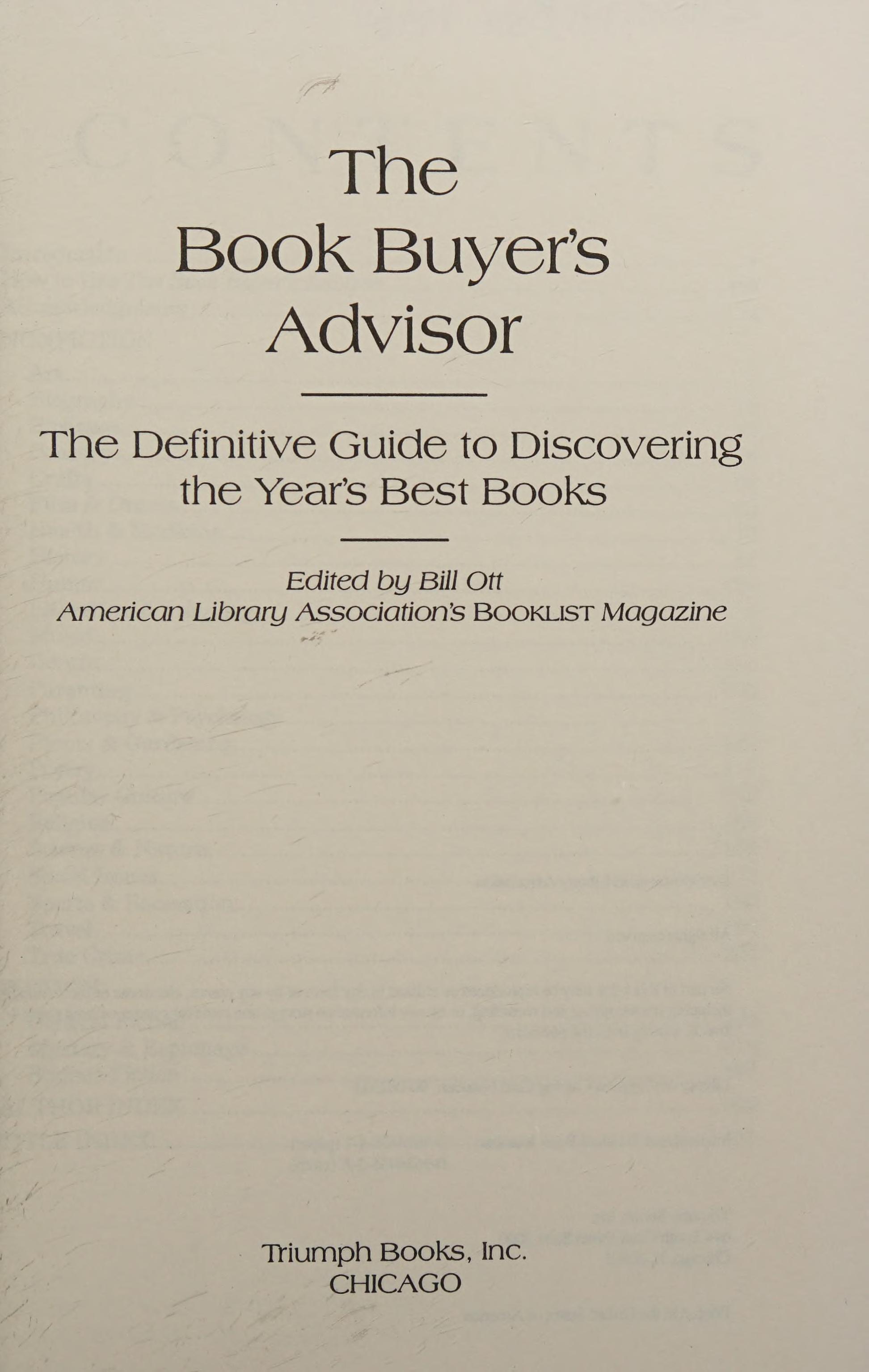 The Book Buyer'S Advisor: The Definitive Guide To Discovering The Year'S Best Books