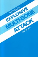 Football'S Explosive Multi-Bone Attack