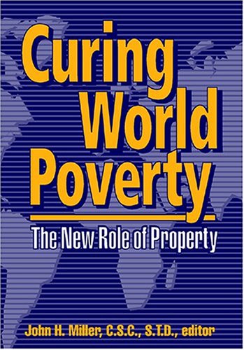 Curing world poverty