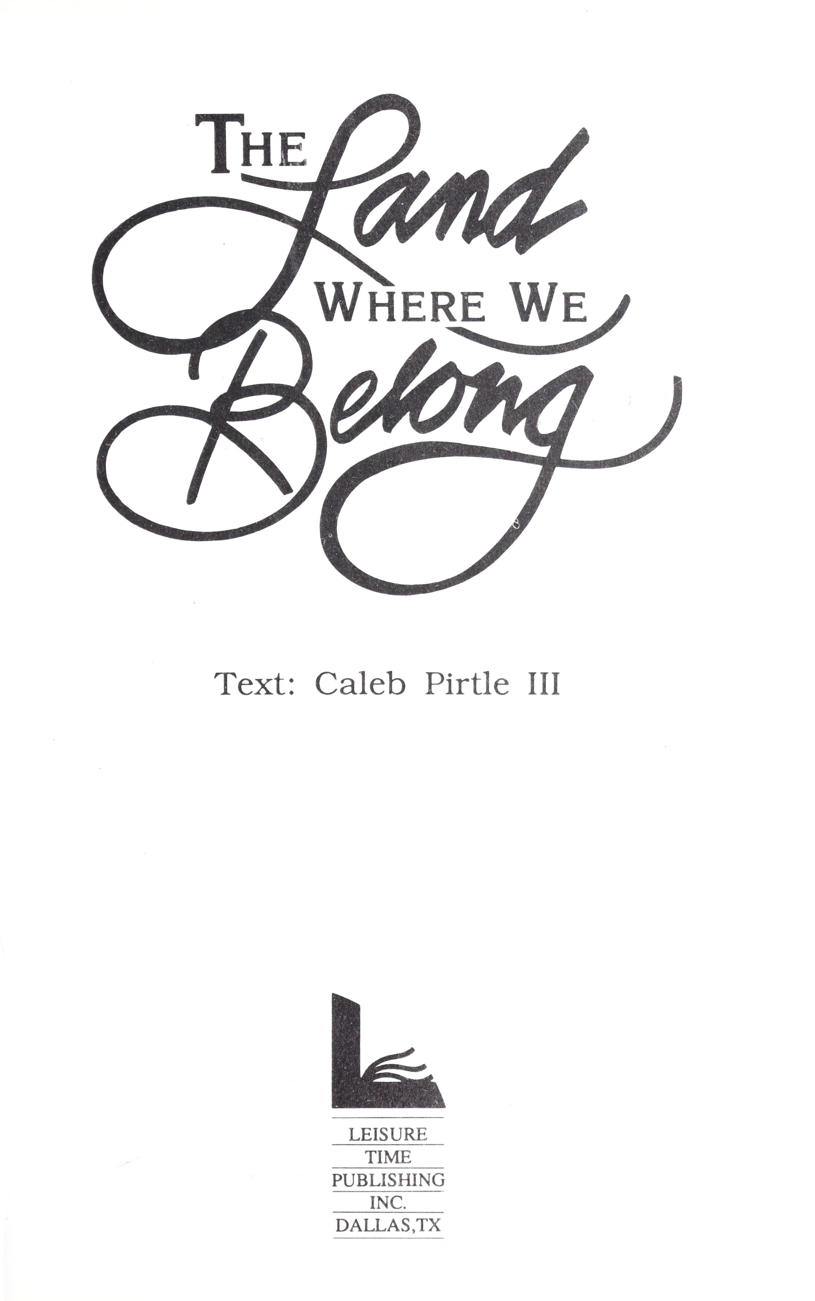 The Land Where We Belong