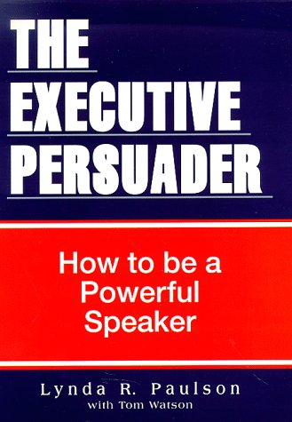 The Executive Persuader