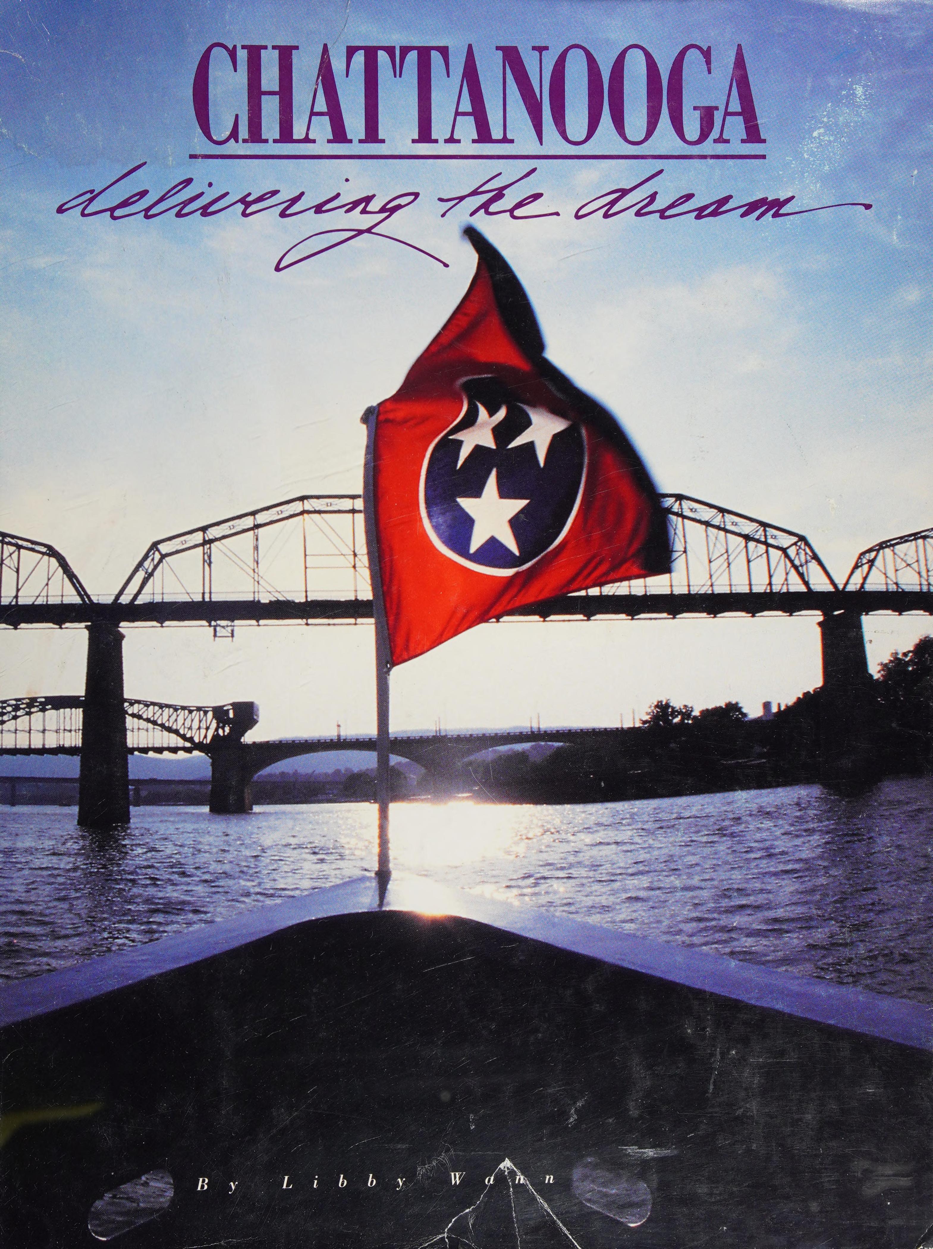 Chattanooga: Delivering The Dream
