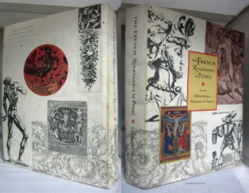 The French Renaissance In Prints From The Bibliothèque Nationale De France