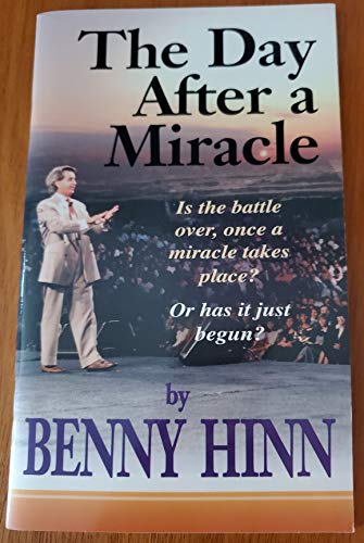 The Day After a Miracle