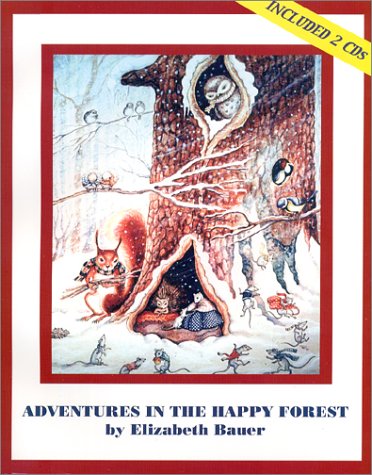 Adventures in the Happy Forest