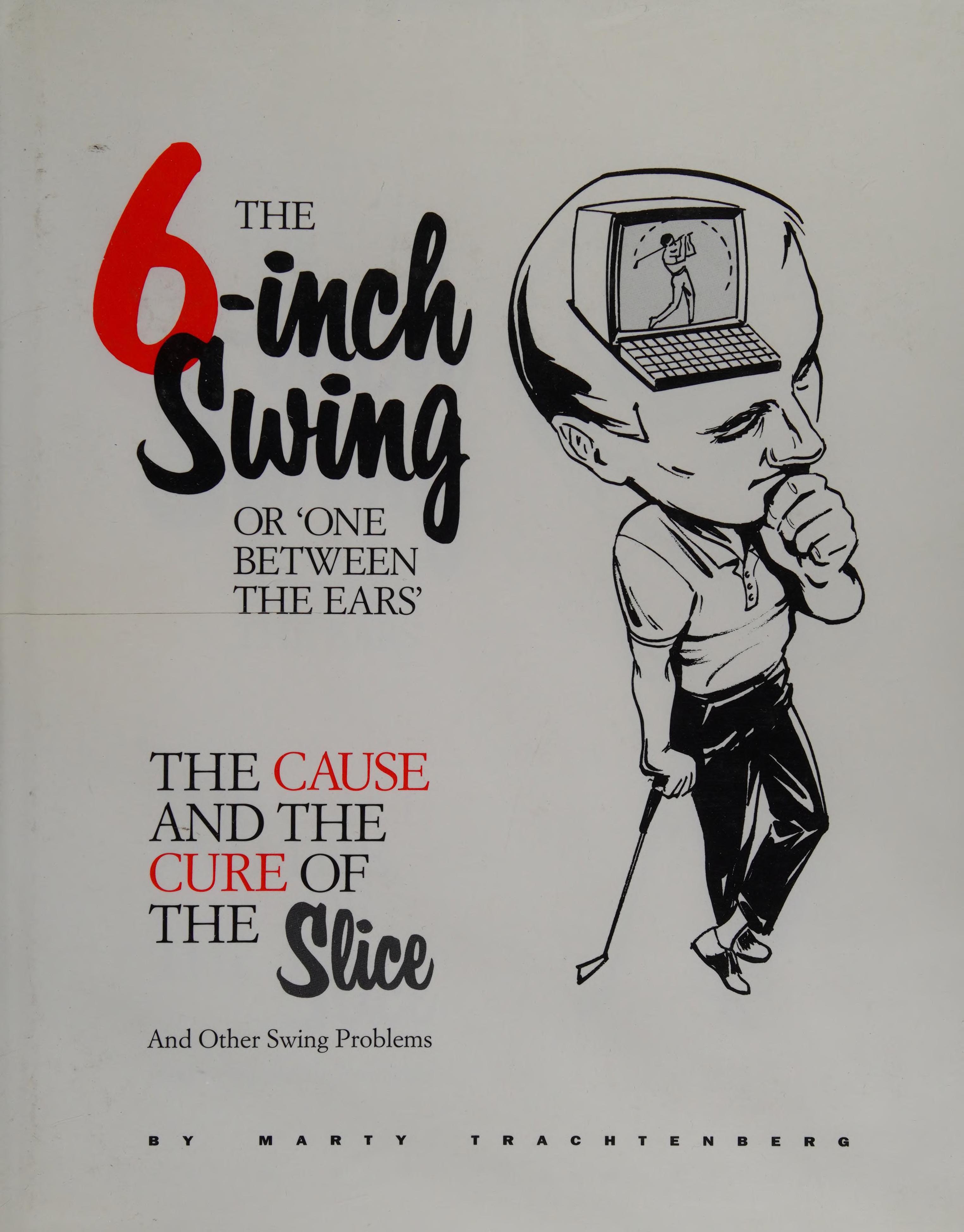 6- Inch Swing