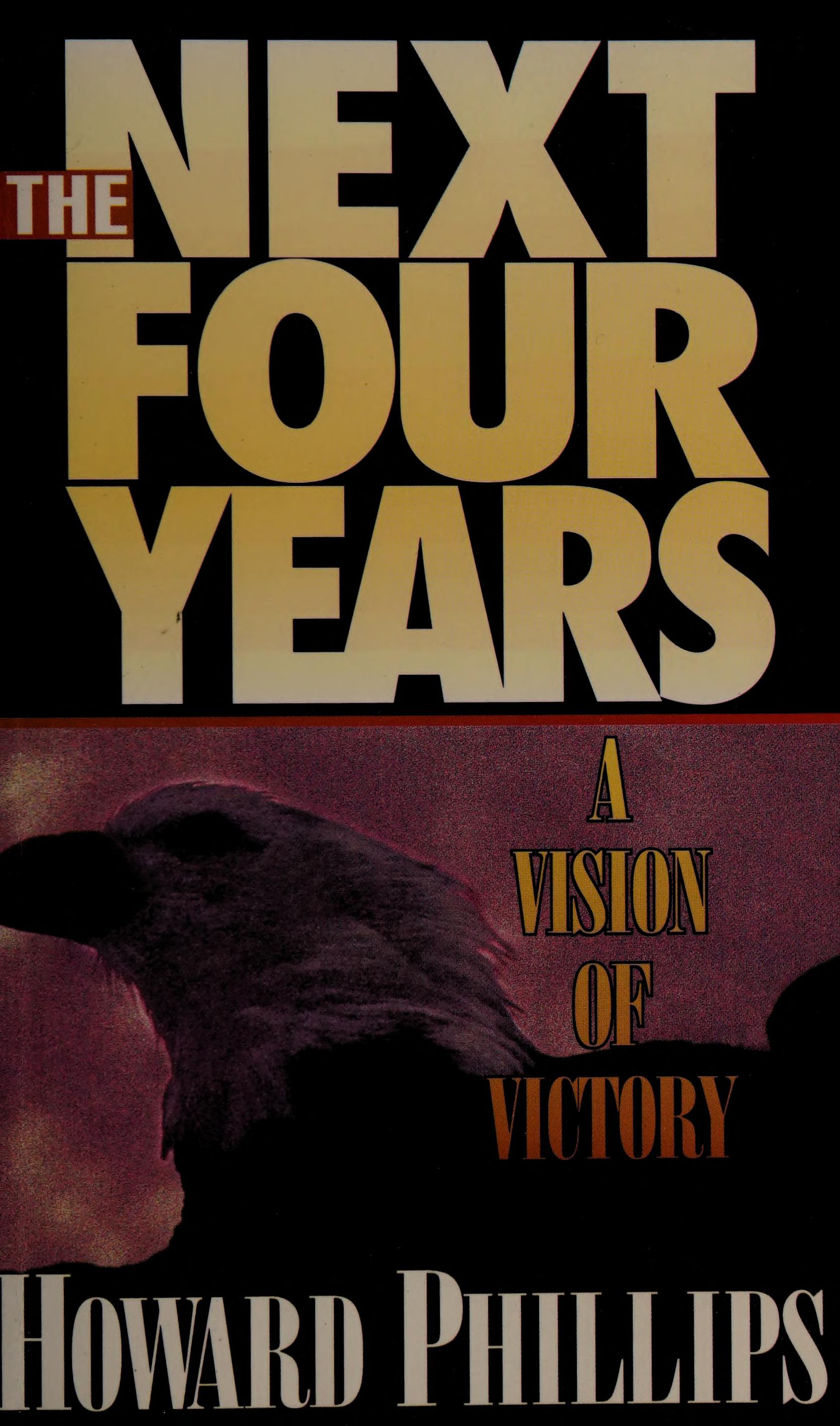 The Next Four Years