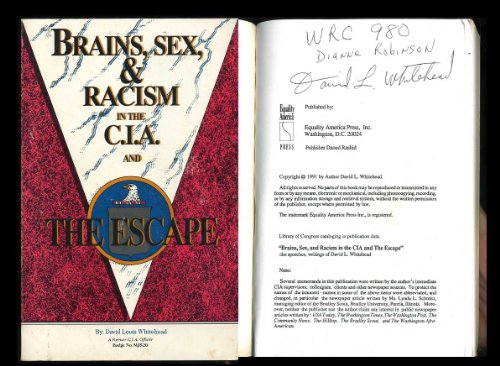 Brains, Sex & Racism in the Cia and the Escape