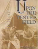 Upon the Tented Field