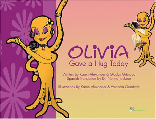 Olivia Gave a Hug Today