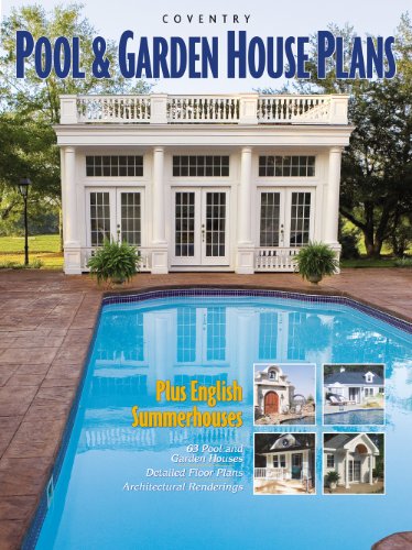 Coventry Pool & Garden House Plans