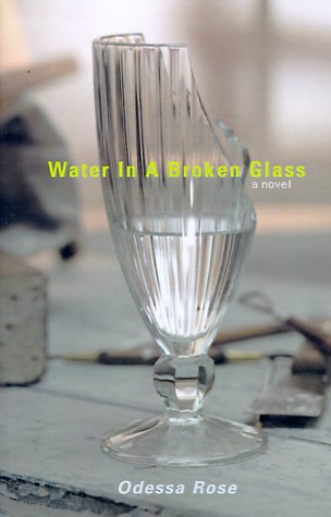 Water In A Broken Glass