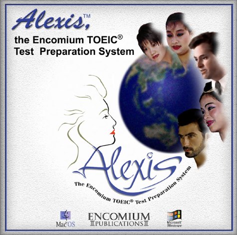 Alexis, the Encomium TOEIC Test Preparation System