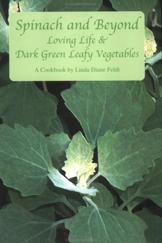 Spinach and Beyond