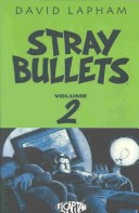 Stray Bullets Volume 2