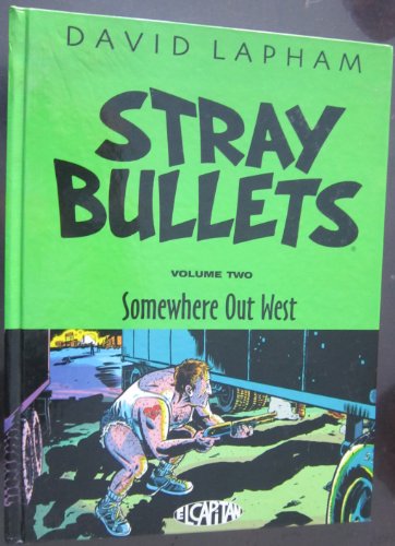 Stray Bullets Volume 2 HC Somewhere Out West