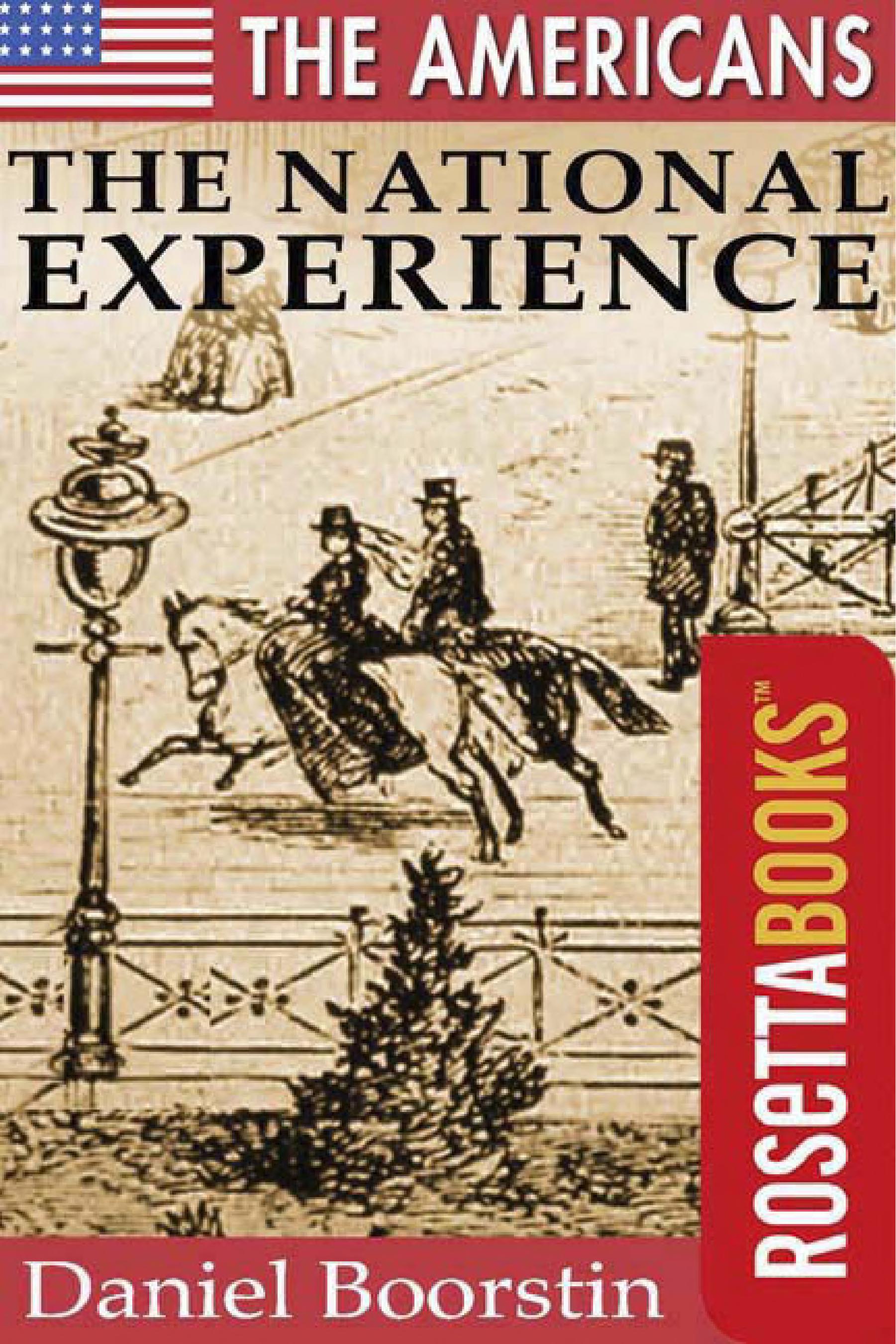 The Americans, the National Experience