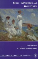 Mag-Marjorie & Won Over: Two Novels