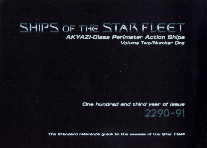 Ships Of The Star Fleet: Akyazi-Class Perimeter Action Ships