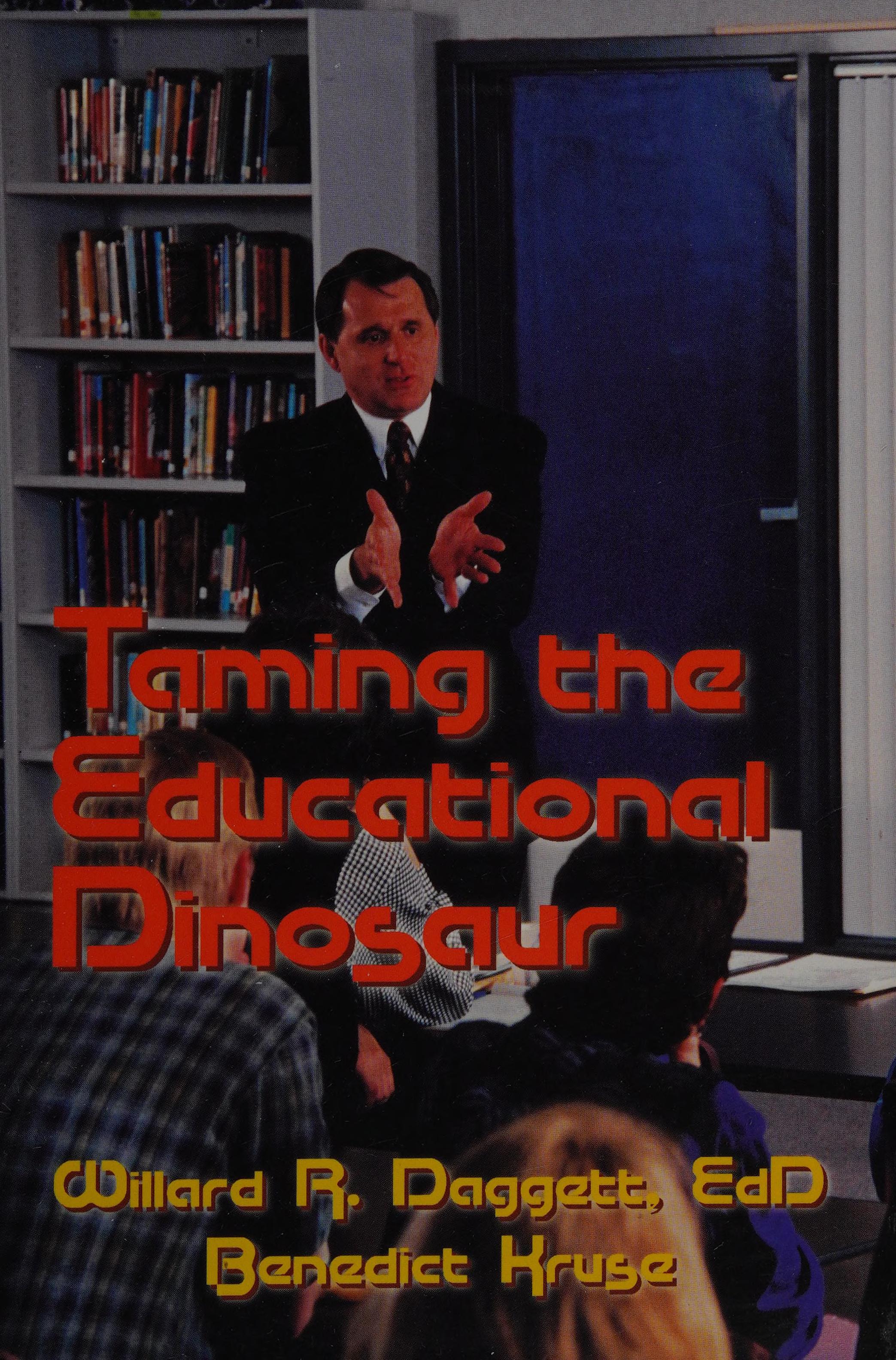 Taming The Educational Dinosaur