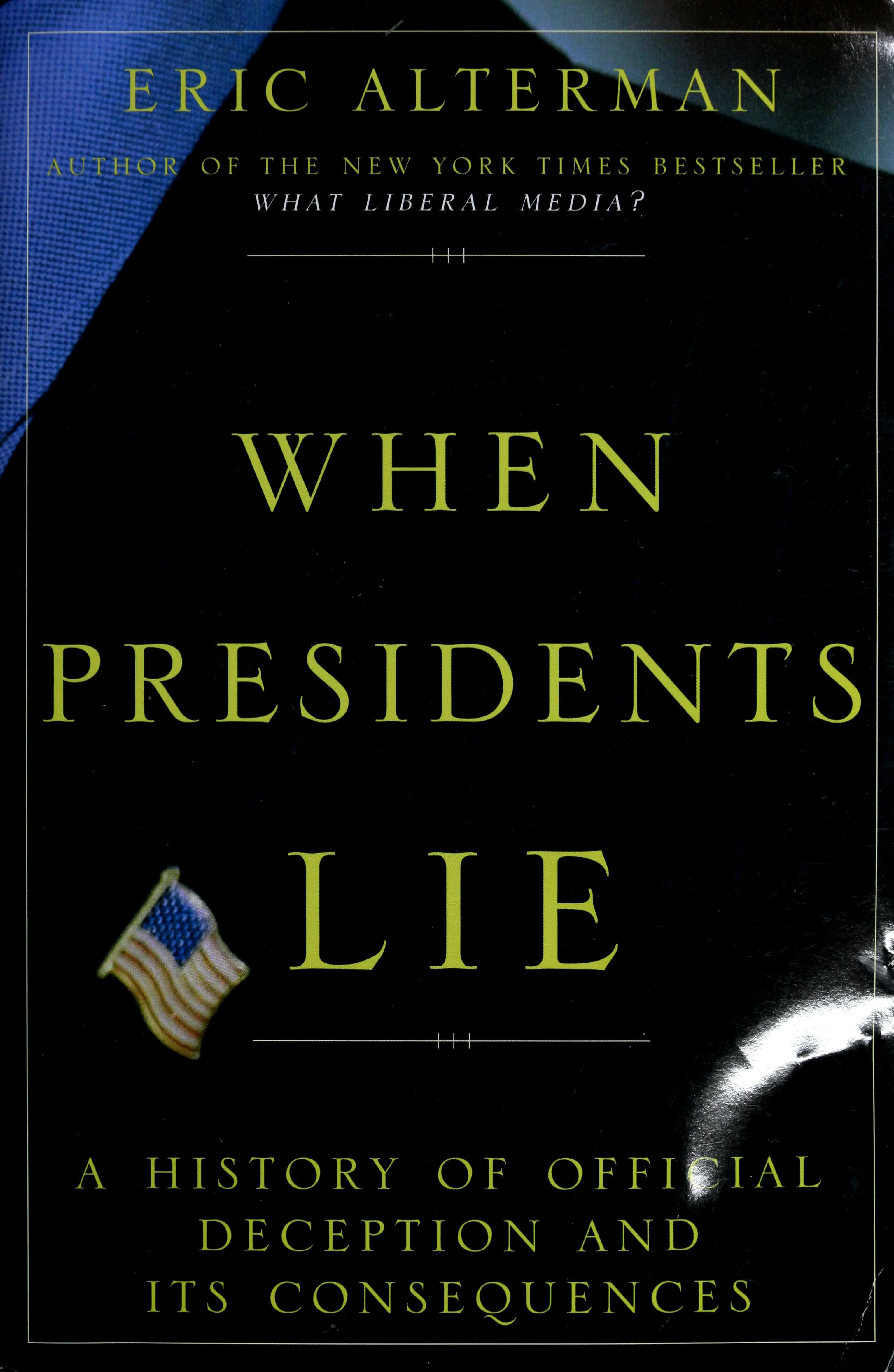 When Presidents Lie