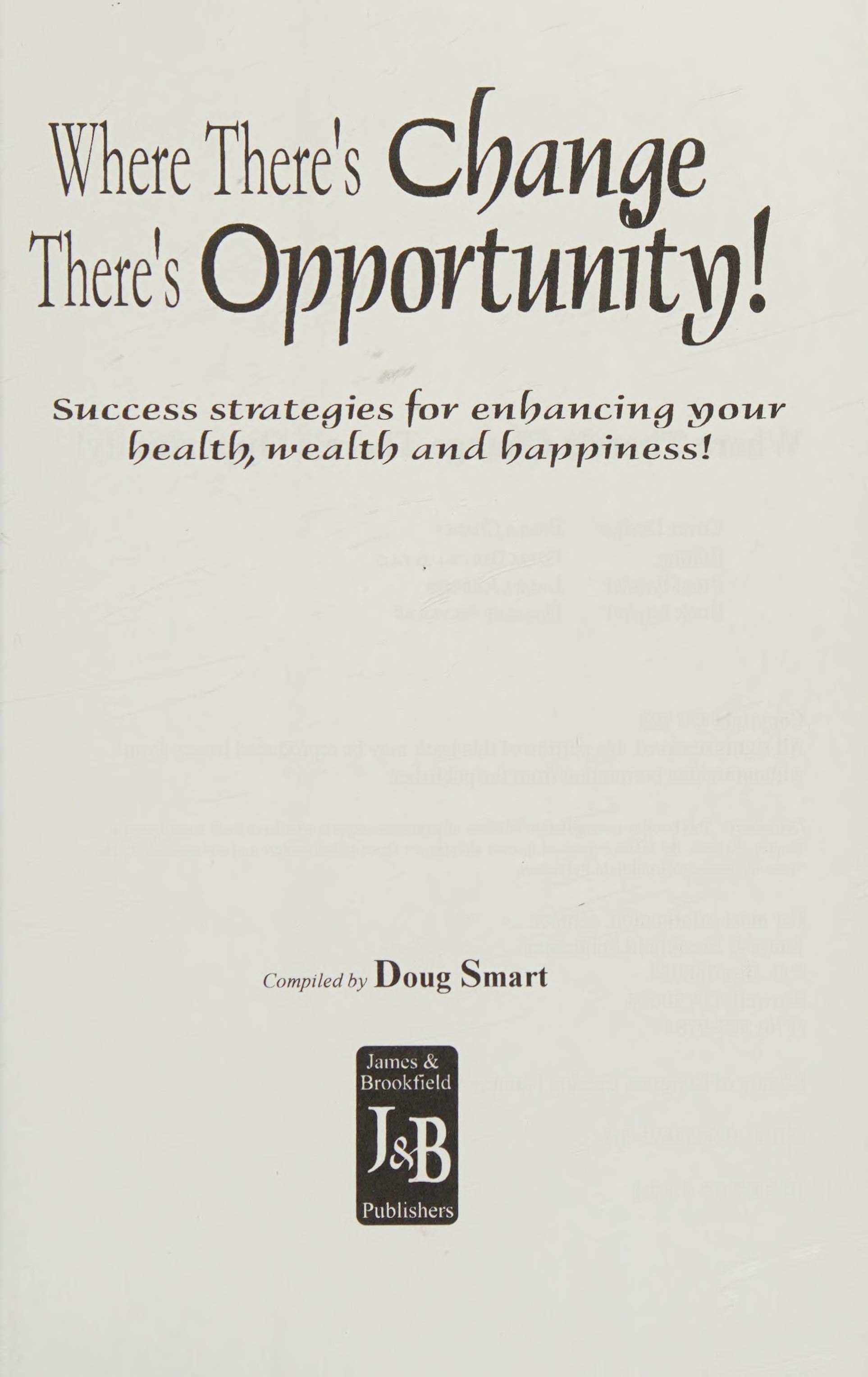 Where There'S Change There'S Opportunity!