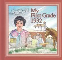 My First Grade, 1932