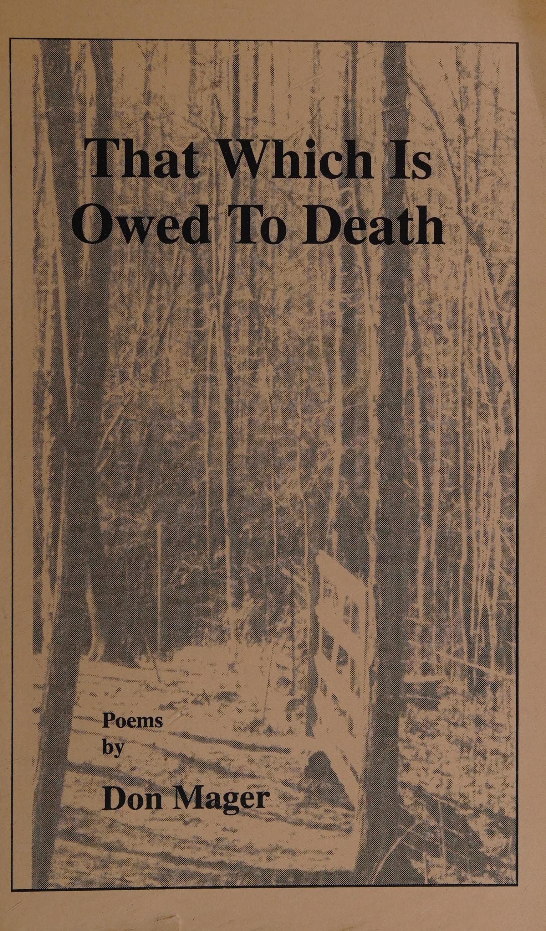 That Which Is Owed To Death
