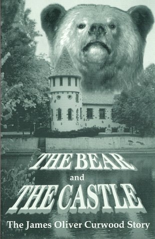 The Bear and the Castle