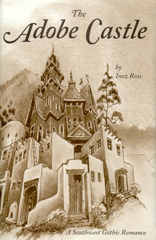 The Adobe Castle