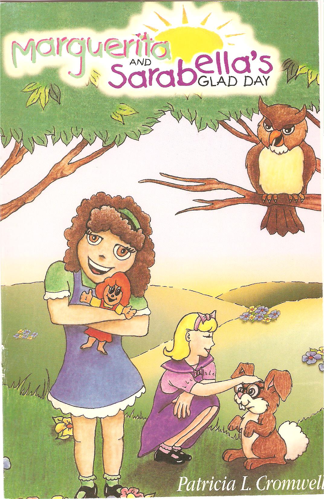 Marguerita and Sarabella's Glad Day