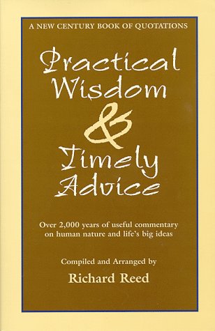 Practical Wisdom & Timely Advice