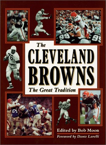 The Cleveland Browns. The Great Tradition