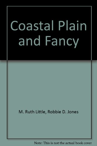 Coastal Plain and Fancy
