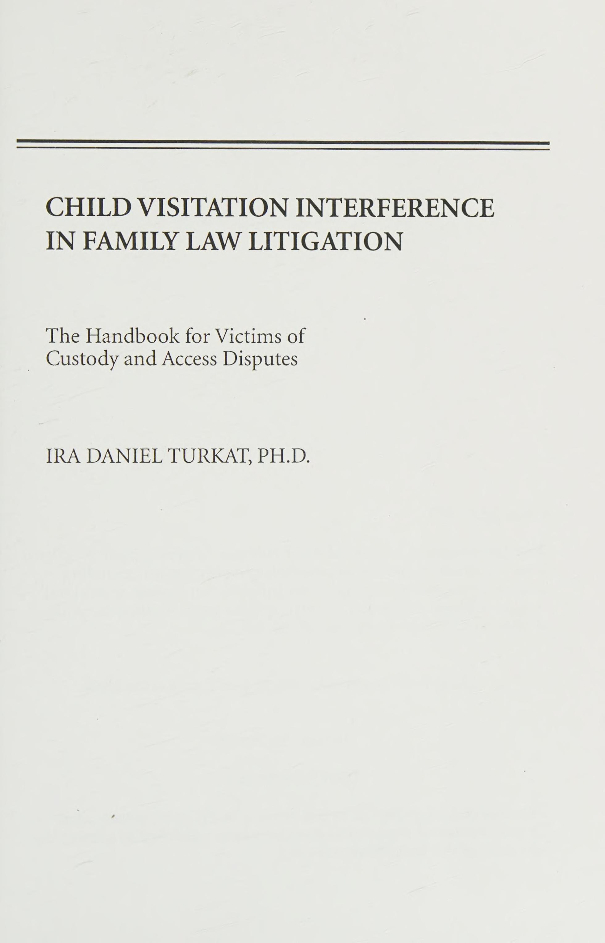 Child Visitation Interference in Family Law Litigation