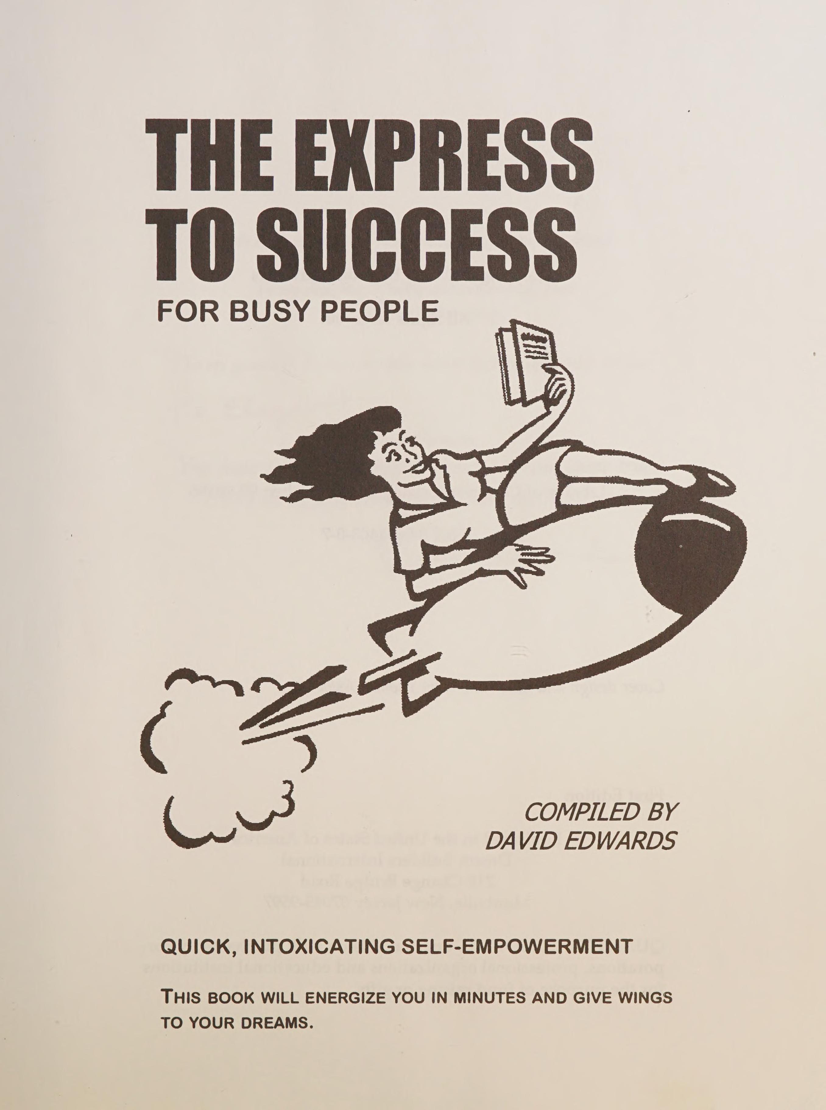 The Express To Success For Busy People